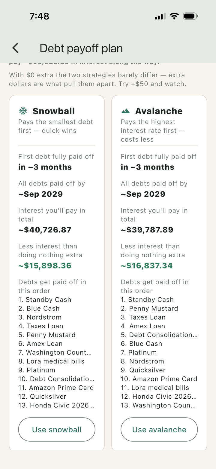 Debt payoff plan comparing snowball and avalanche side by side: first debt paid off, debt-free date, total interest, and interest saved.